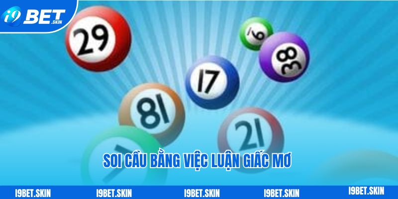 Đề về 72 hôm sau đánh con gì? Kinh nghiệm chia sẻ i9bet 6 de ve 72 hom sau danh con gi bang viec nho luan giac mo