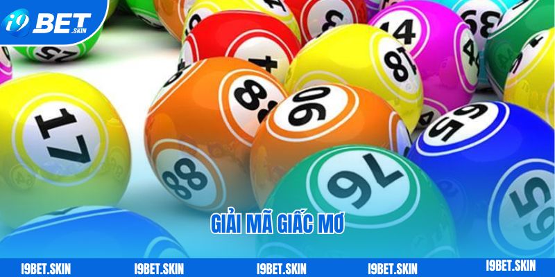 Đề về 82 hôm sau đánh con gì theo soi cầu i9bet 5 Xác định đề về 82 hôm sau đánh con gì bằng việc giải mã giấc mơ